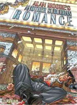 Alan Moore's Another Suburban Romance ─ Color Edition