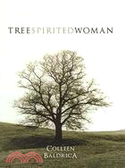 Tree Spirited Woman