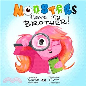 Monsters Have My Brother!