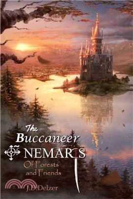 The Buccaneer of Nemaris ― Of Forests and Friends