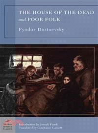House of the Dead and Poor Folk