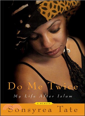 Do Me Twice: My Life After Islam