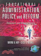 Educational Administration, Policy, And Reform: Research And Measurement