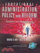 Educational Administration, Policy, And Reform: Research And Measurement