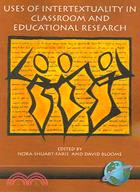 Uses Of Intertextuality In Classroom And Educational Research