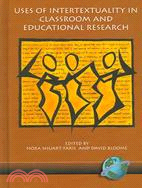 Uses Of Intertextuality In Classroom And Educational Research