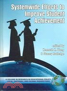 System-wide Efforts To Improve Student Achievement