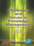 Challenges And Issues in Knowledge Management