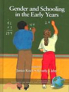 Gender And Schooling in the Early Years