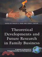 Theoretical Developments and Future Research in Family Business