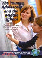 The Young Adolescent and the Middle School