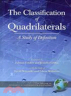 The Classification of Quadrilaterals: A Study in Definition