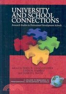 University and School Connections: Research Studies in Professional Development