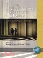 Training Higher Education Policy Makers and Leaders: A Graduate Program Perspective