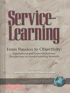 From Passion to Objectivity: International and Cross-Disciplinary Perspectives on Service-Learning Research