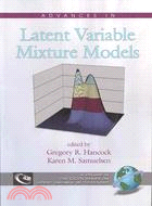 Advances in Latent Variable Mixture Models