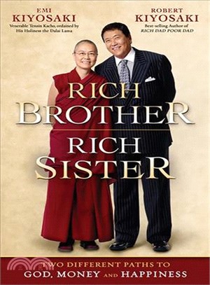 Rich Brother Rich Sister: Two Different Paths to God, Money and Happiness