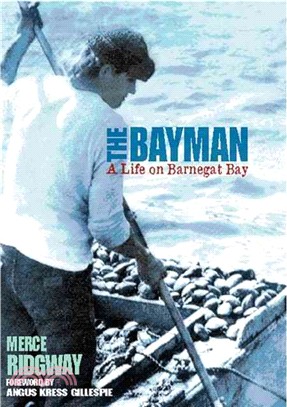 The Bayman ― A Life on Barnegat Bay