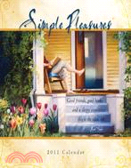 Simple Pleasures 2011 Calendar