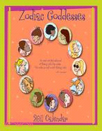 Zodiac Goddesses 2011 Calendar