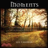 Moments 2012 Calendar