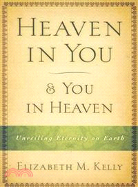 Heaven in You & You in Heaven ― Unveiling Eternity on Earth