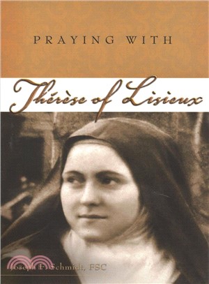 Praying With Therese of Lisieux