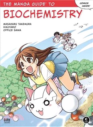 The manga guide to biochemistry /