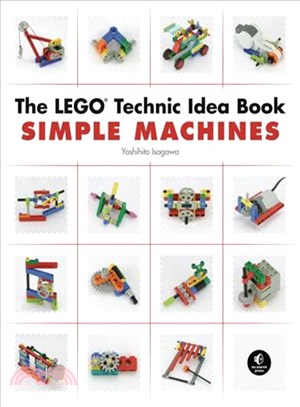 The LEGO Technic Idea Book :...