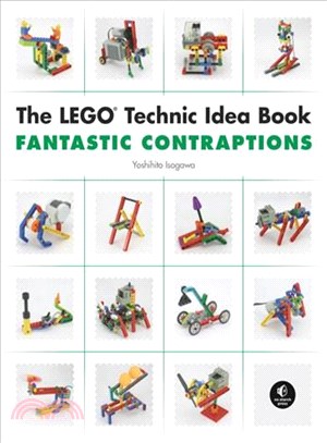 The LEGO Technic Idea Book ─ Fantastic Contraptions
