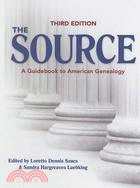 The Source ─ A Guidebook Of American Genealogy