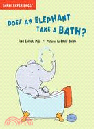 Does an elephant take a bath? /