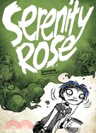 Serenity Rose 2: Goodbye, Crestfallen