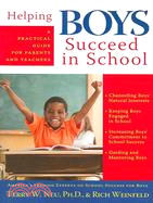 Helping Boys Succeed in School ─ A Practical Guide for Parents and Teachers