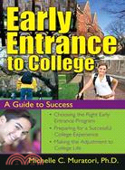Early Entrance to College: A Guide for Success