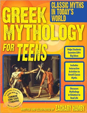 Greek Mythology for Teens ─ Classic Myths in Today's World