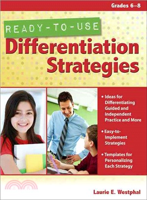 Ready-to-Use Differentiation Strategies ─ Grades 6-8