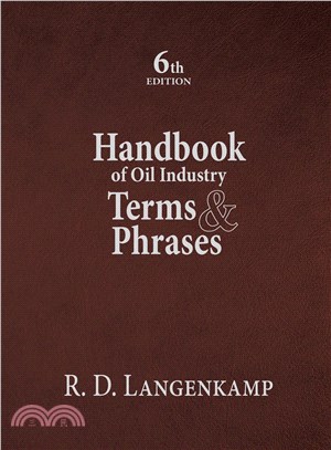 Handbook of Oil Industry Terms & Phrases