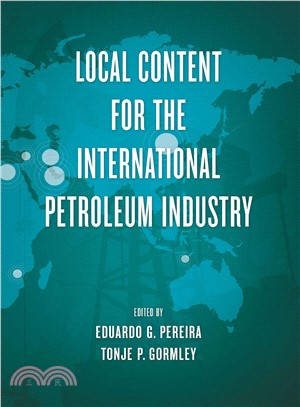 Local Content for the International Petroleum Industry