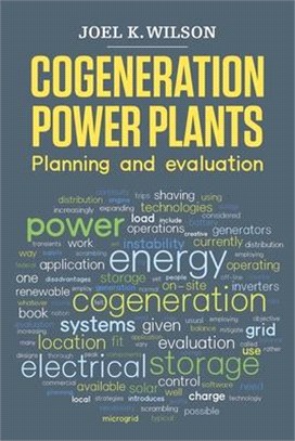 Cogeneration Power Plants ― Planning and Evaluation