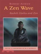 Zen Wave: Basho's Haiku and Zen