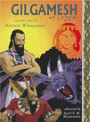 Gilgamesh ─ A Graphic Novel