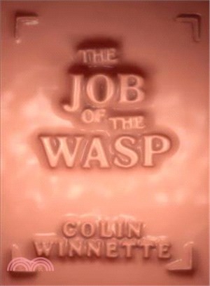 The Job of the Wasp