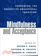 Mindfulness and acceptance :...