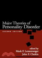 Major Theories Of Personality Disorders