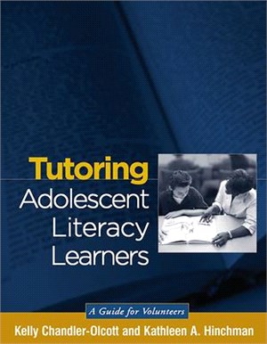 Tutoring Adolescent Literacy Learners ― A Guide For Volunteers