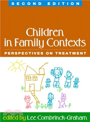 Children in Family Contexts ― Perspectives on Treatment