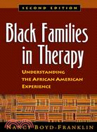 Black Families in Therapy ─ Understanding the African American Experience