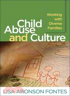Child Abuse and Culture ─ Working With Diverse Families