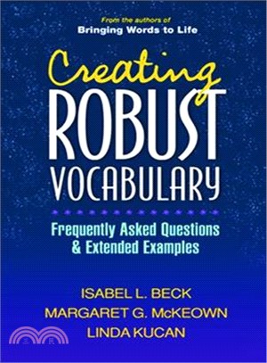 Creating Robust Vocabulary ─ Frequently Asked Questions and Extended Examples